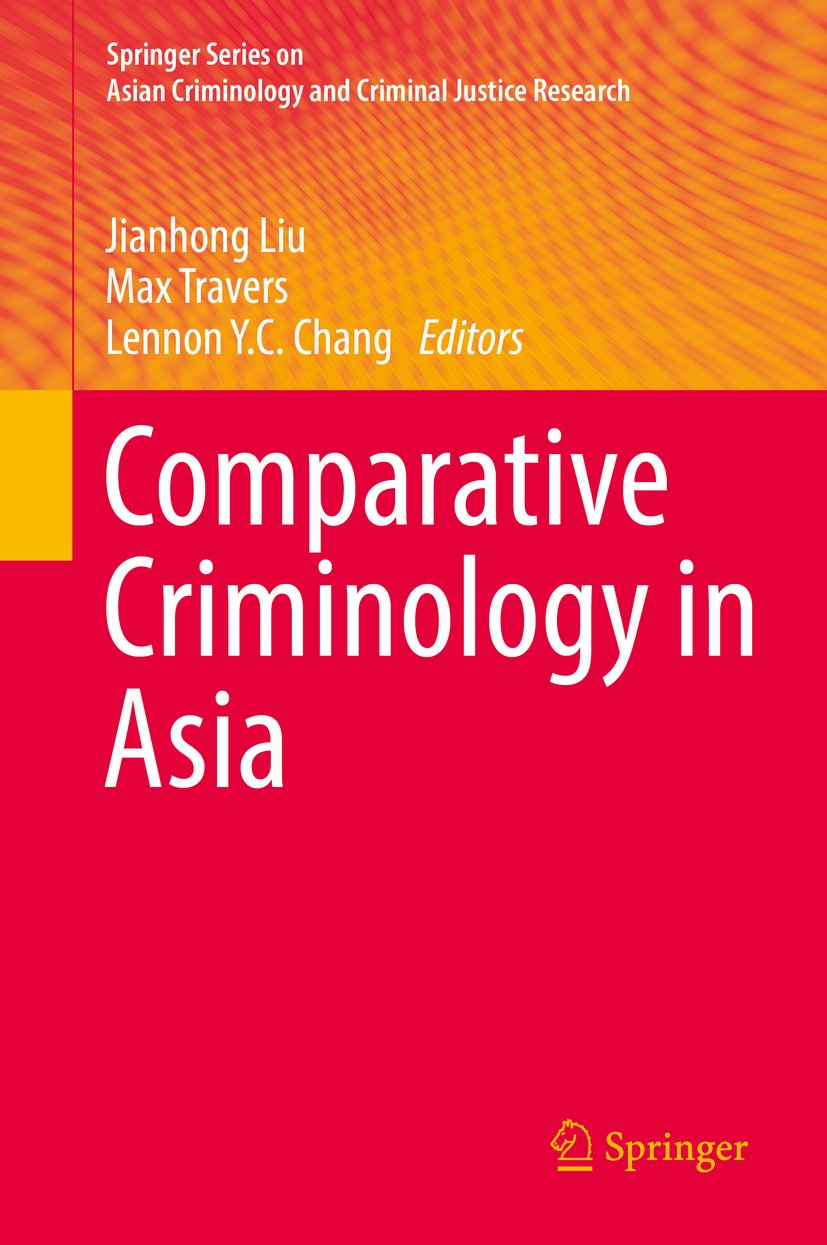 Springer Series on Asian Criminology and Criminal Justice Research