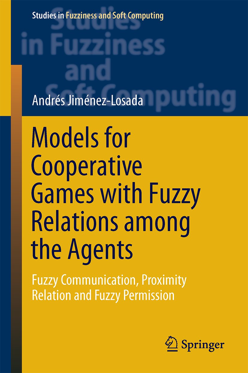 Studies in Fuzziness and Soft Computing