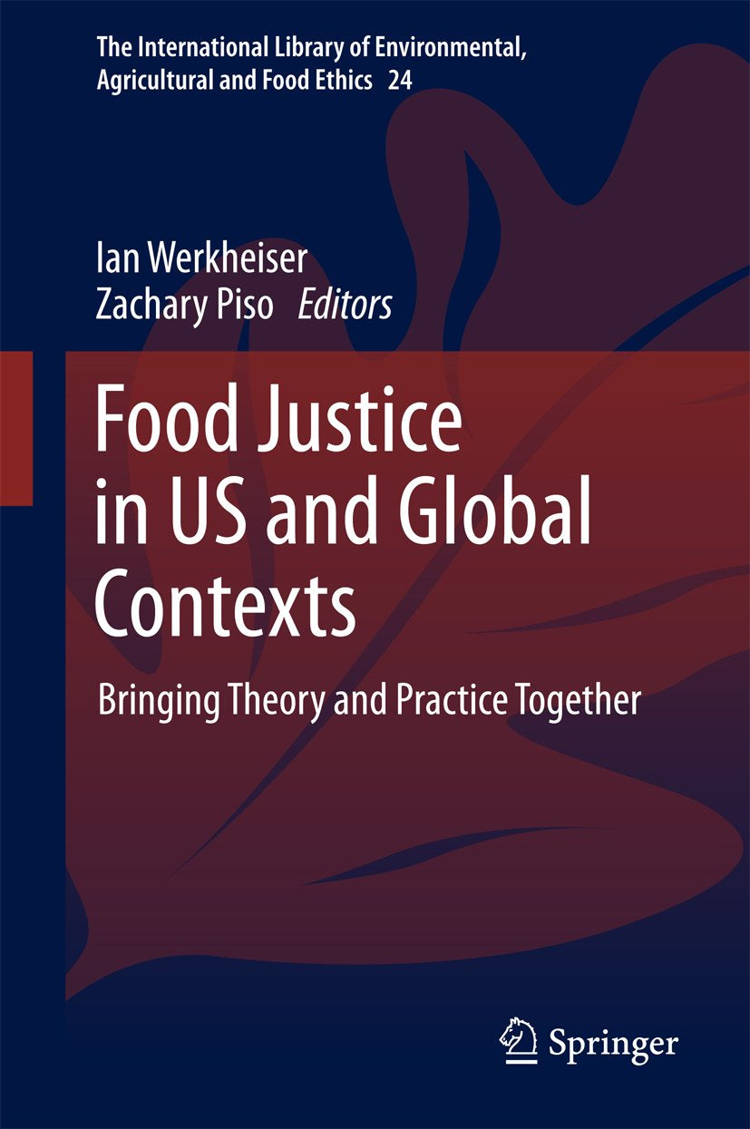 The International Library of Environmental, Agricultural and Food Ethics