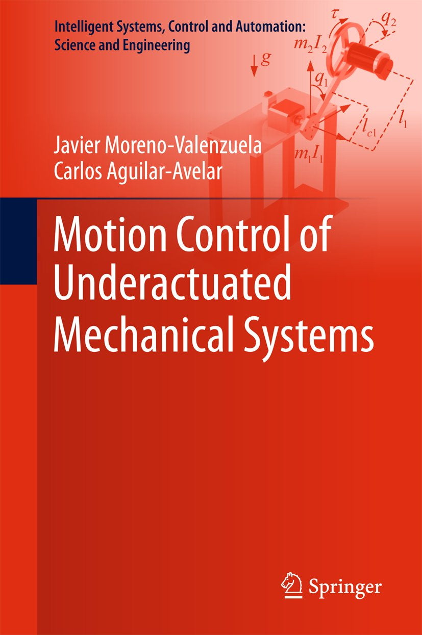 Intelligent Systems, Control and Automation: Science and Engineering