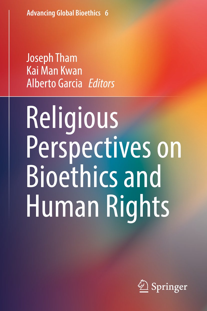 Advancing Global Bioethics