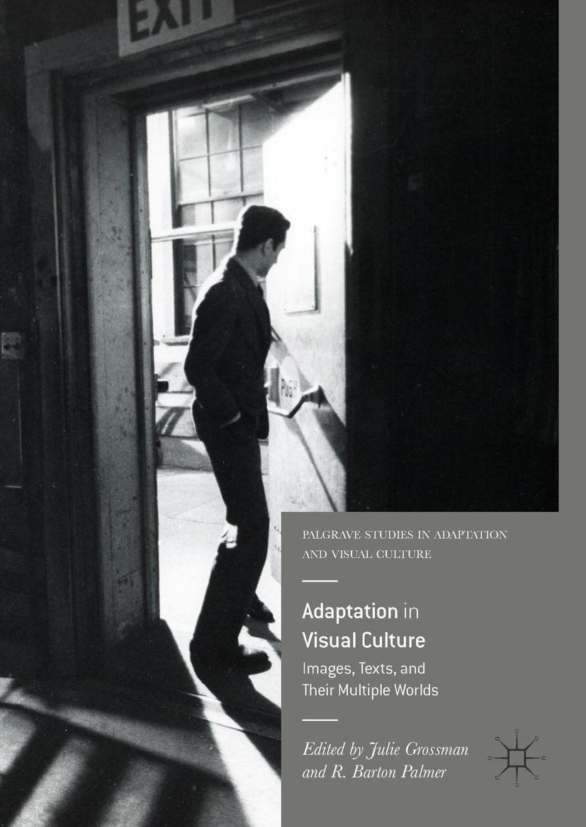Palgrave Studies in Adaptation and Visual Culture