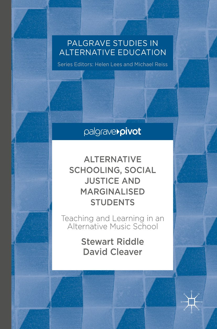 Palgrave Studies in Alternative Education