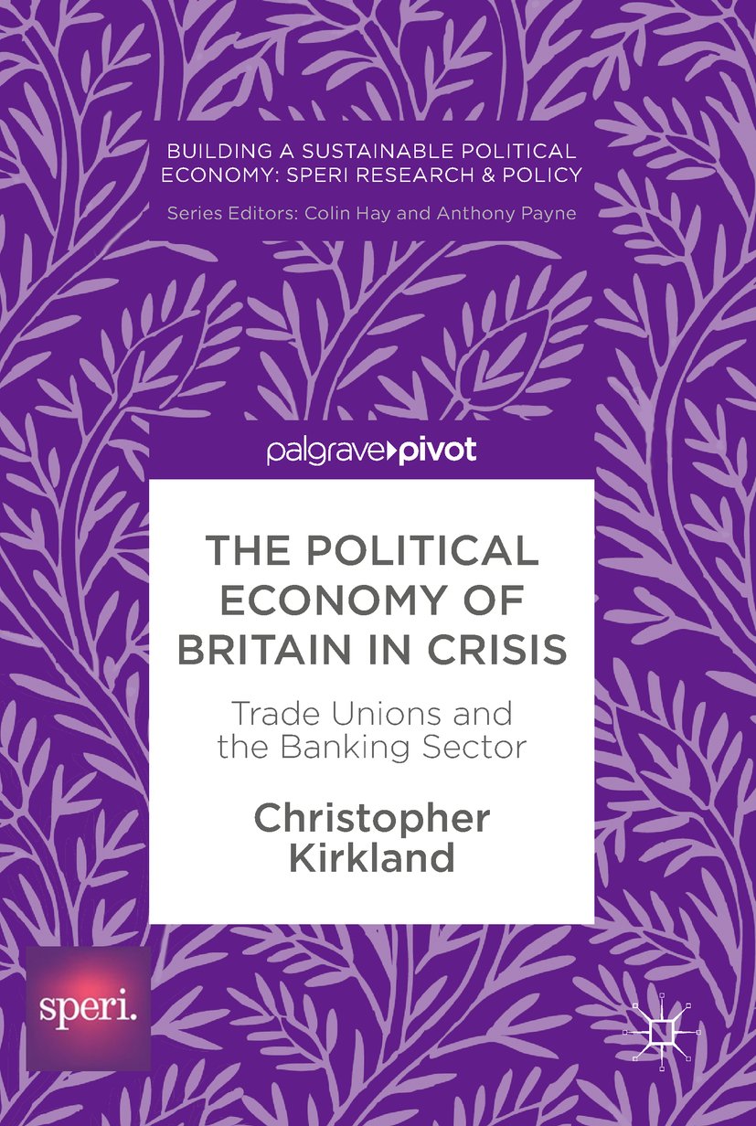 Building a Sustainable Political Economy: SPERI Research & Policy