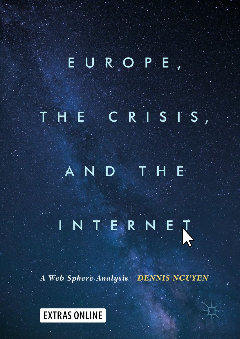 Europe, the Crisis, and the Internet