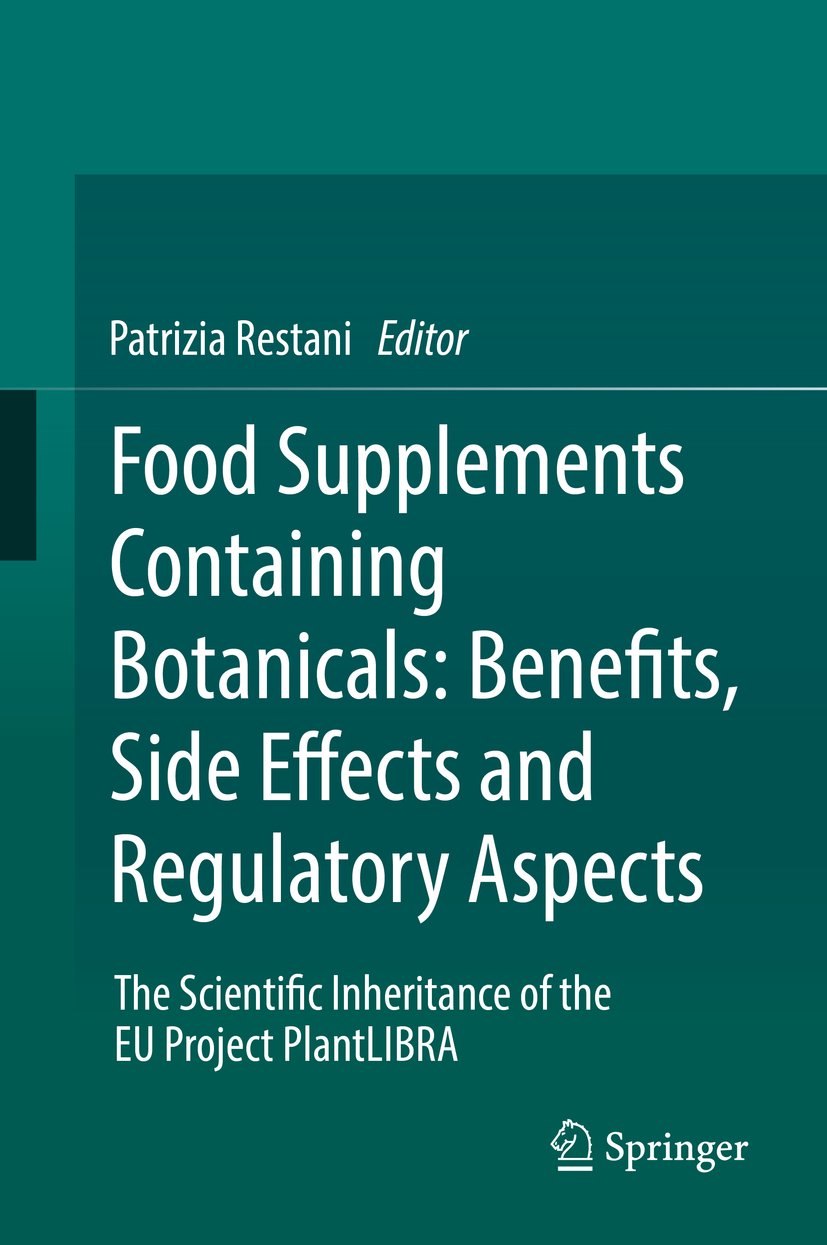 Food Supplements Containing Botanicals: Benefits, Side Effects and Regulatory Aspects