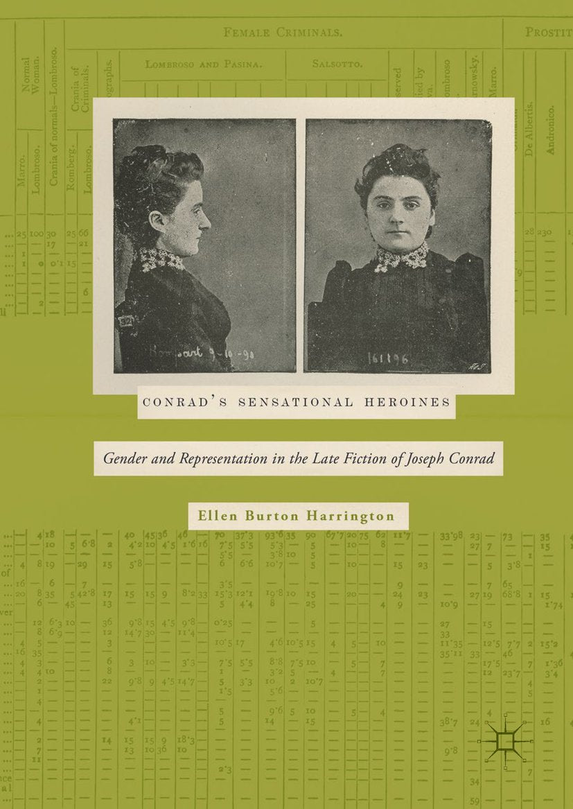 Conrad’s Sensational Heroines