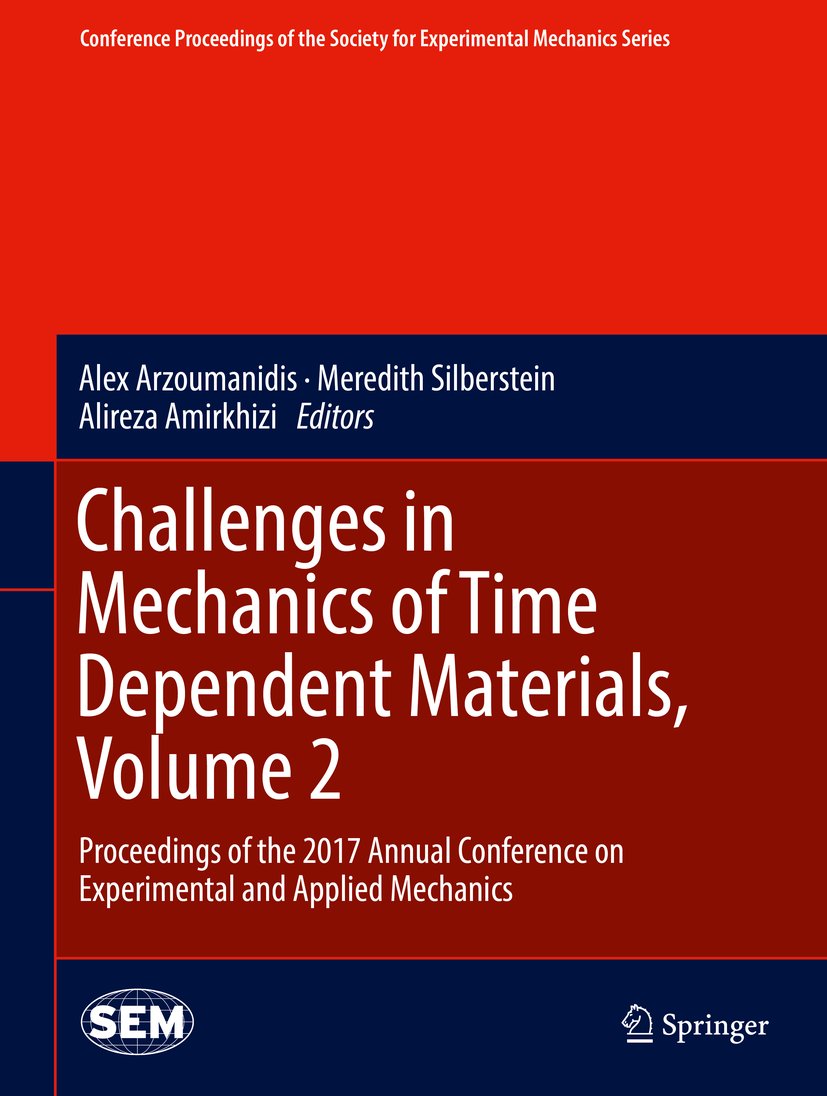 Conference Proceedings of the Society for Experimental Mechanics Series