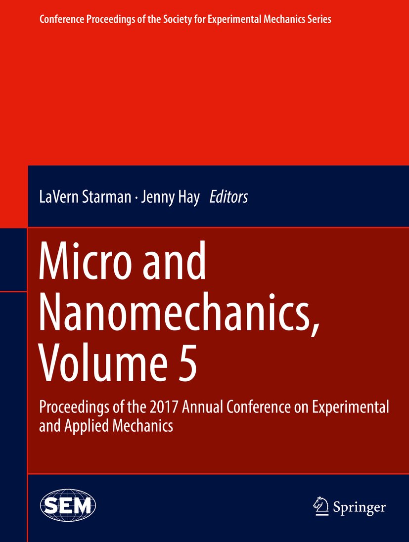 Conference Proceedings of the Society for Experimental Mechanics Series