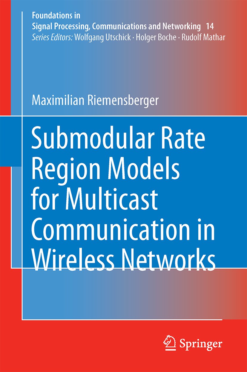 Foundations in Signal Processing, Communications and Networking