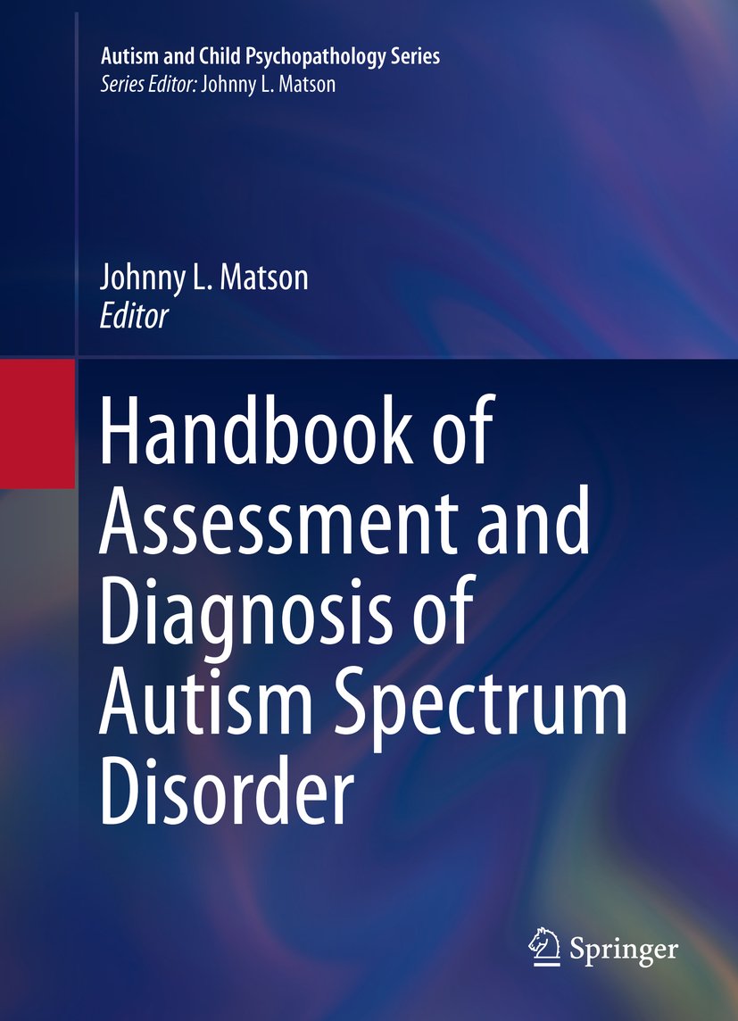 Autism and Child Psychopathology Series