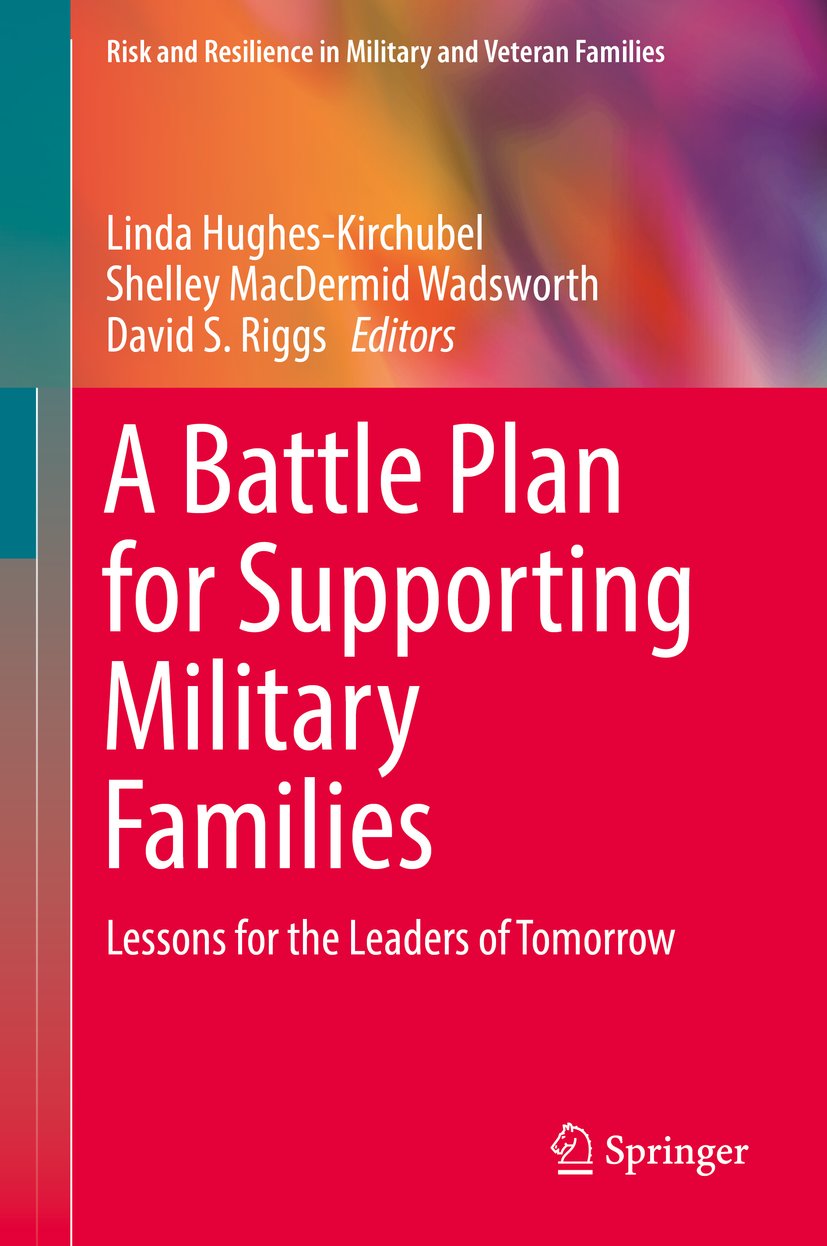 Risk and Resilience in Military and Veteran Families