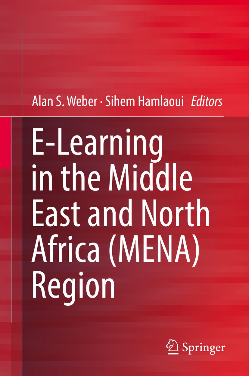 E-Learning in the Middle East and North Africa (MENA) Region
