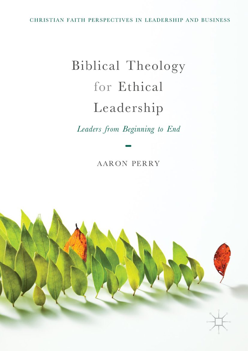 Christian Faith Perspectives in Leadership and Business