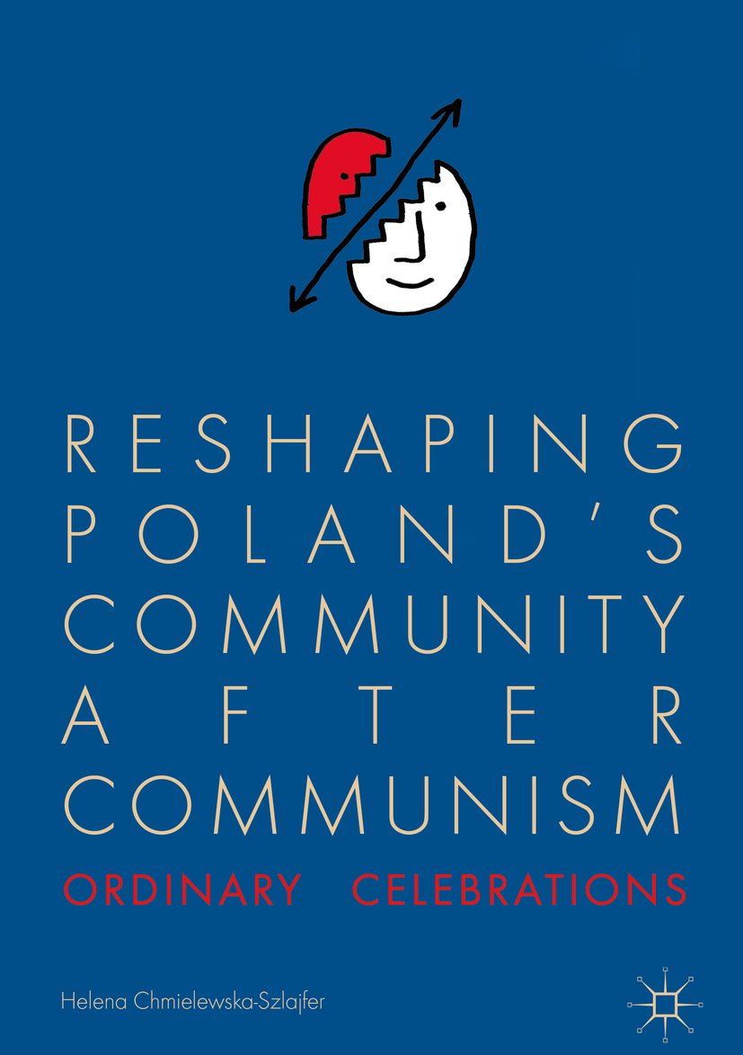 Reshaping Poland’s Community after Communism