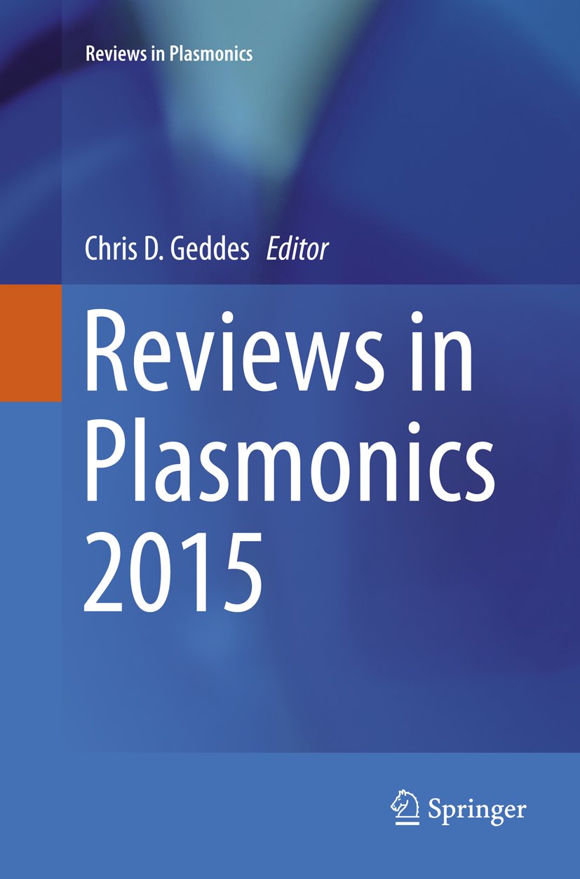 Reviews in Plasmonics