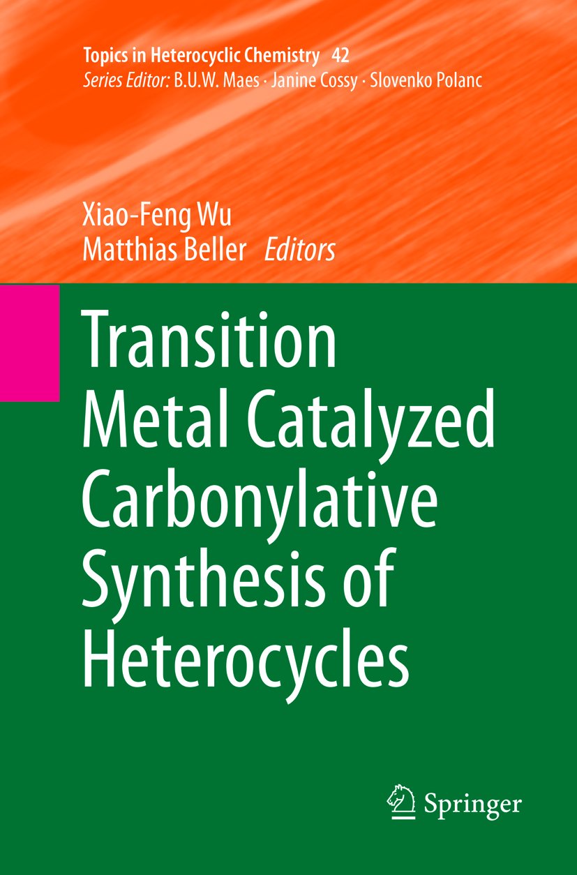 Topics in Heterocyclic Chemistry