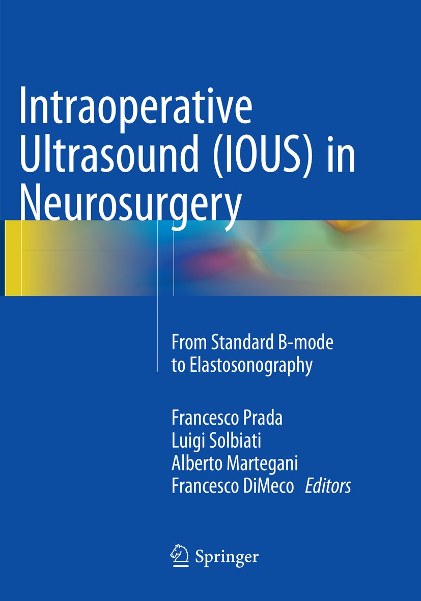 Intraoperative Ultrasound (IOUS) in Neurosurgery