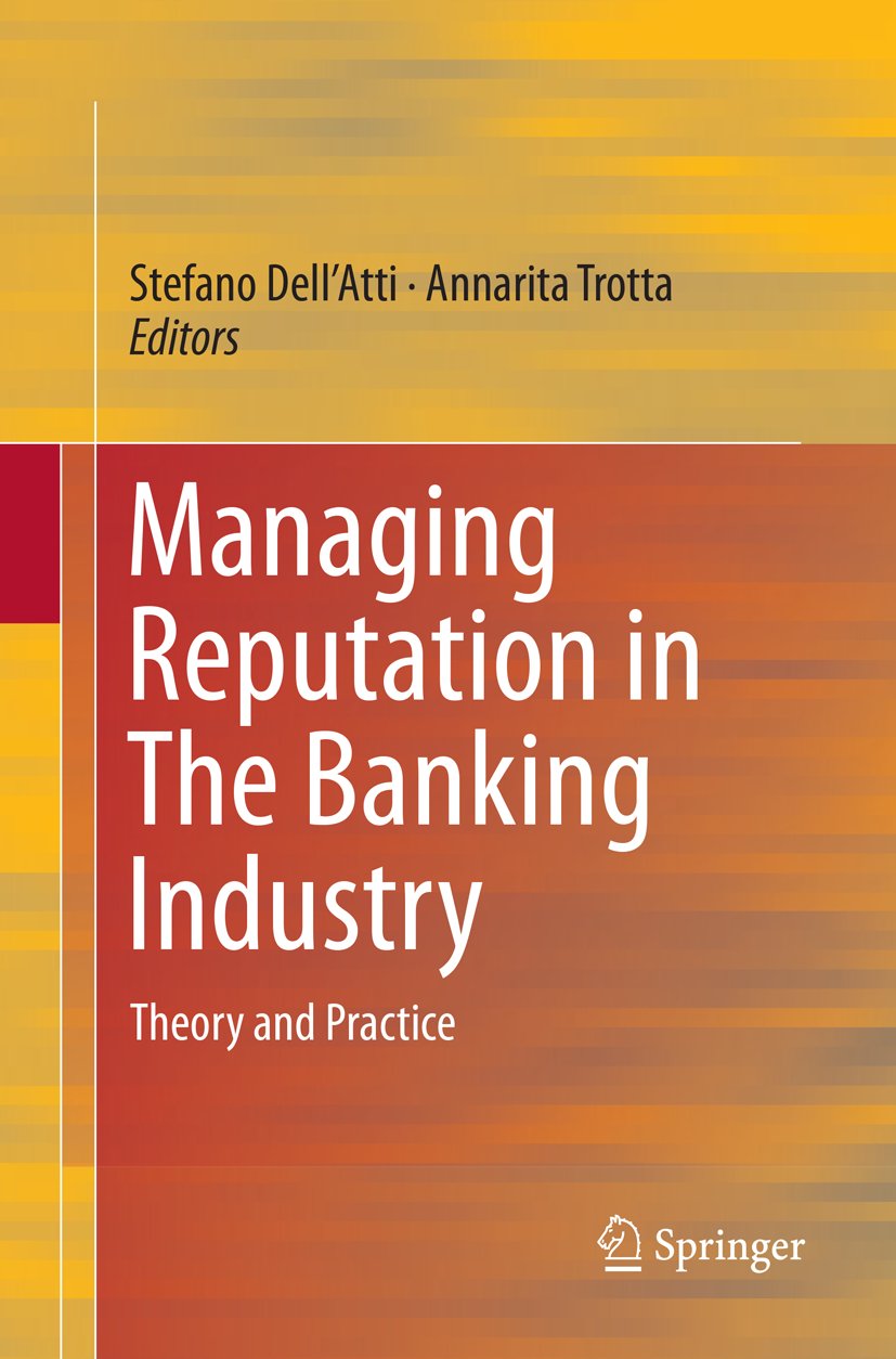 Managing Reputation in The Banking Industry