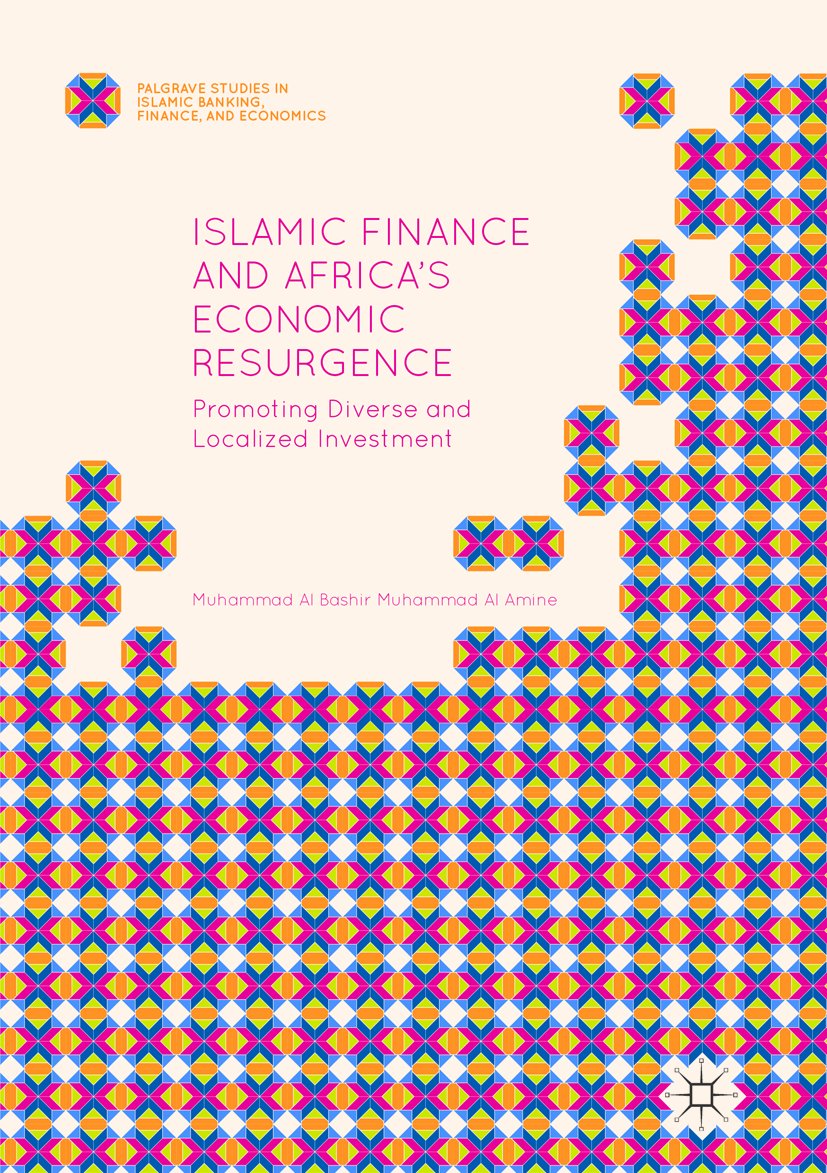 Palgrave Studies in Islamic Banking, Finance, and Economics