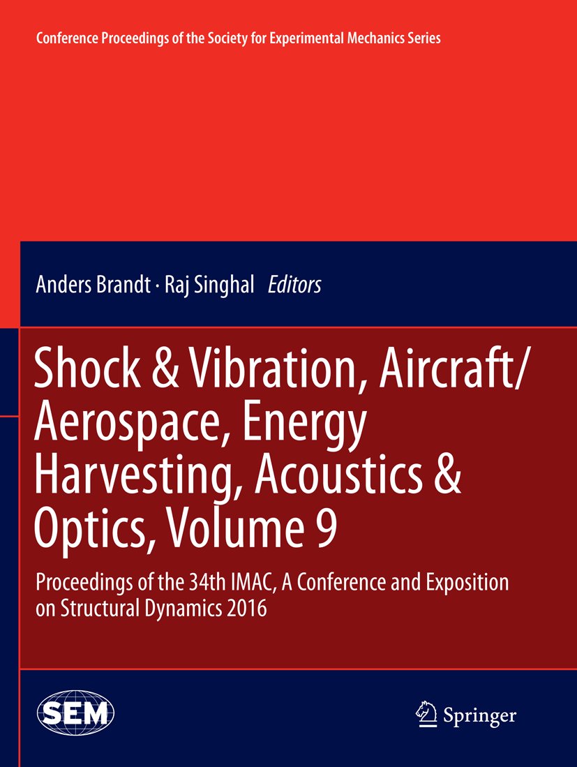 Conference Proceedings of the Society for Experimental Mechanics Series