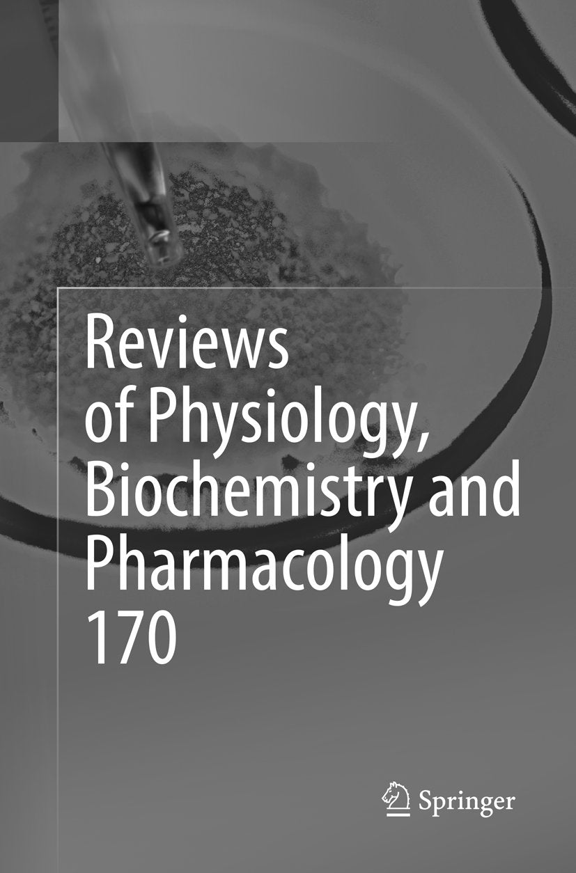 Reviews of Physiology, Biochemistry and Pharmacology