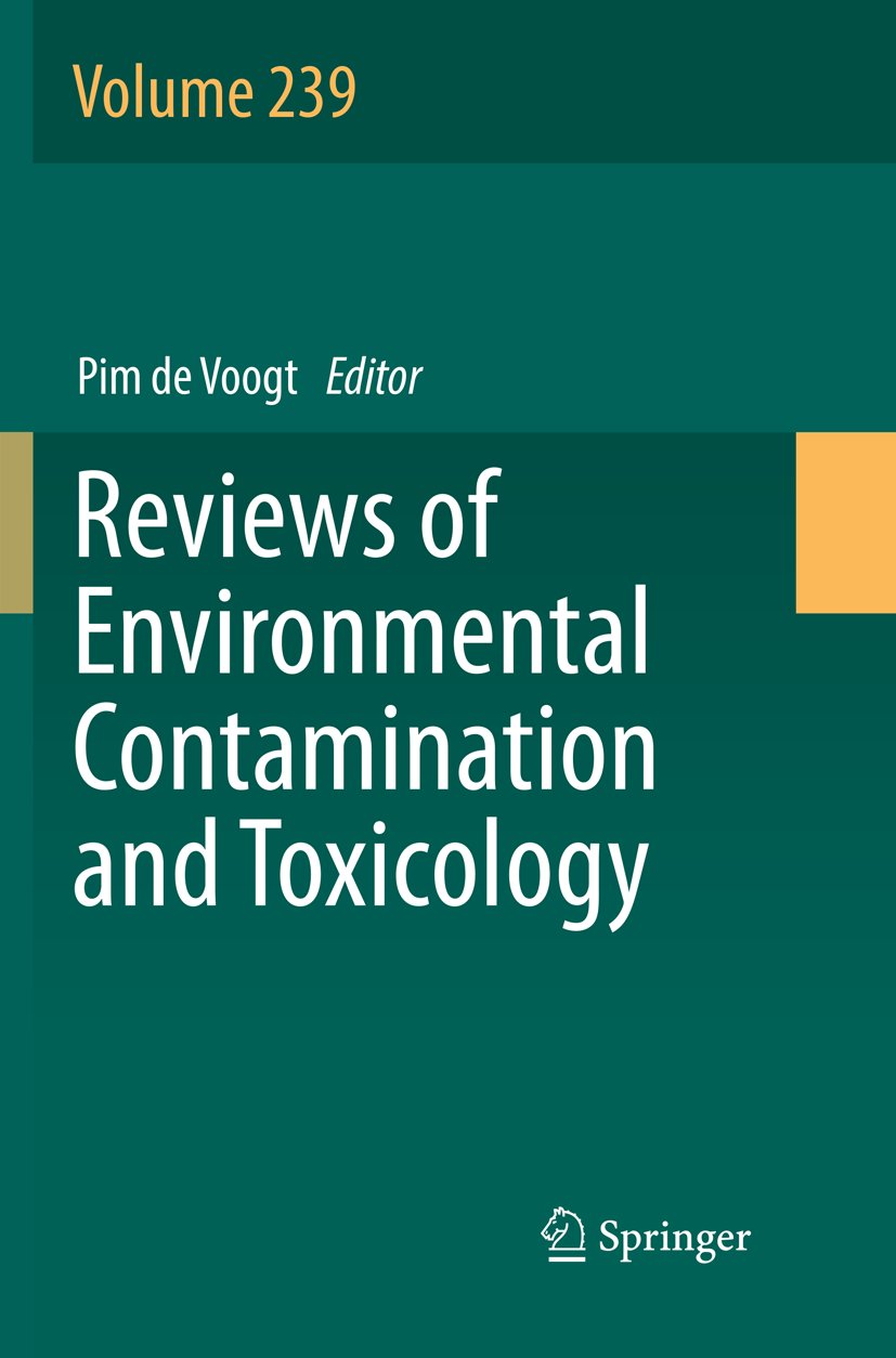 Reviews of Environmental Contamination and Toxicology