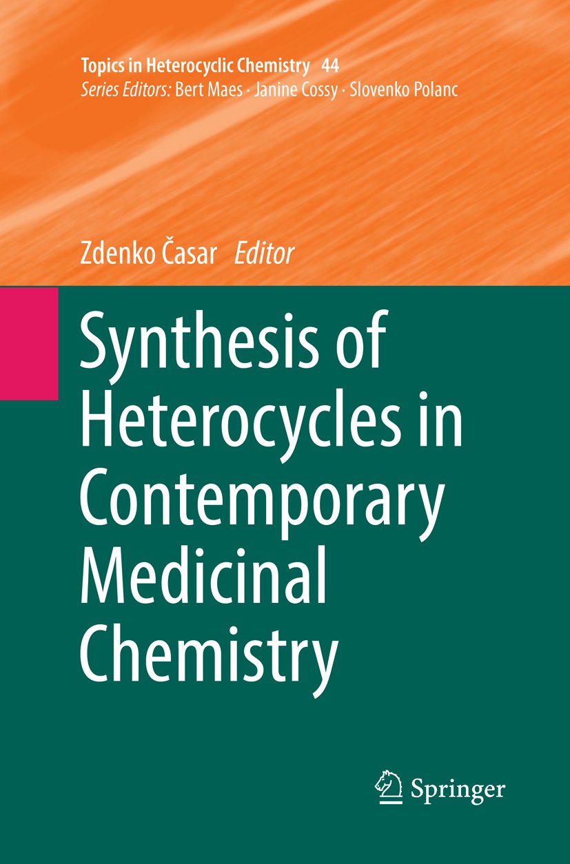 Topics in Heterocyclic Chemistry