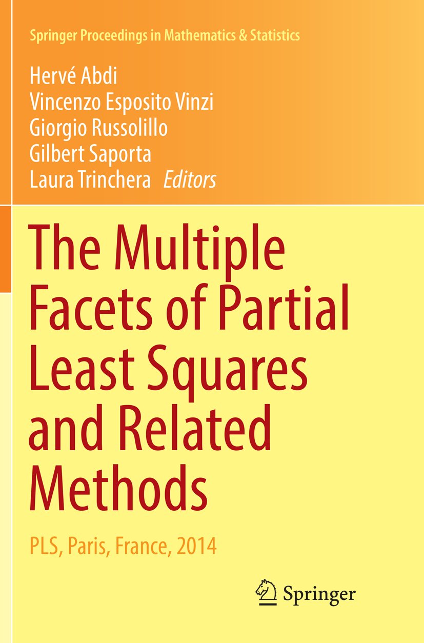 The Multiple Facets of Partial Least Squares and Related Methods