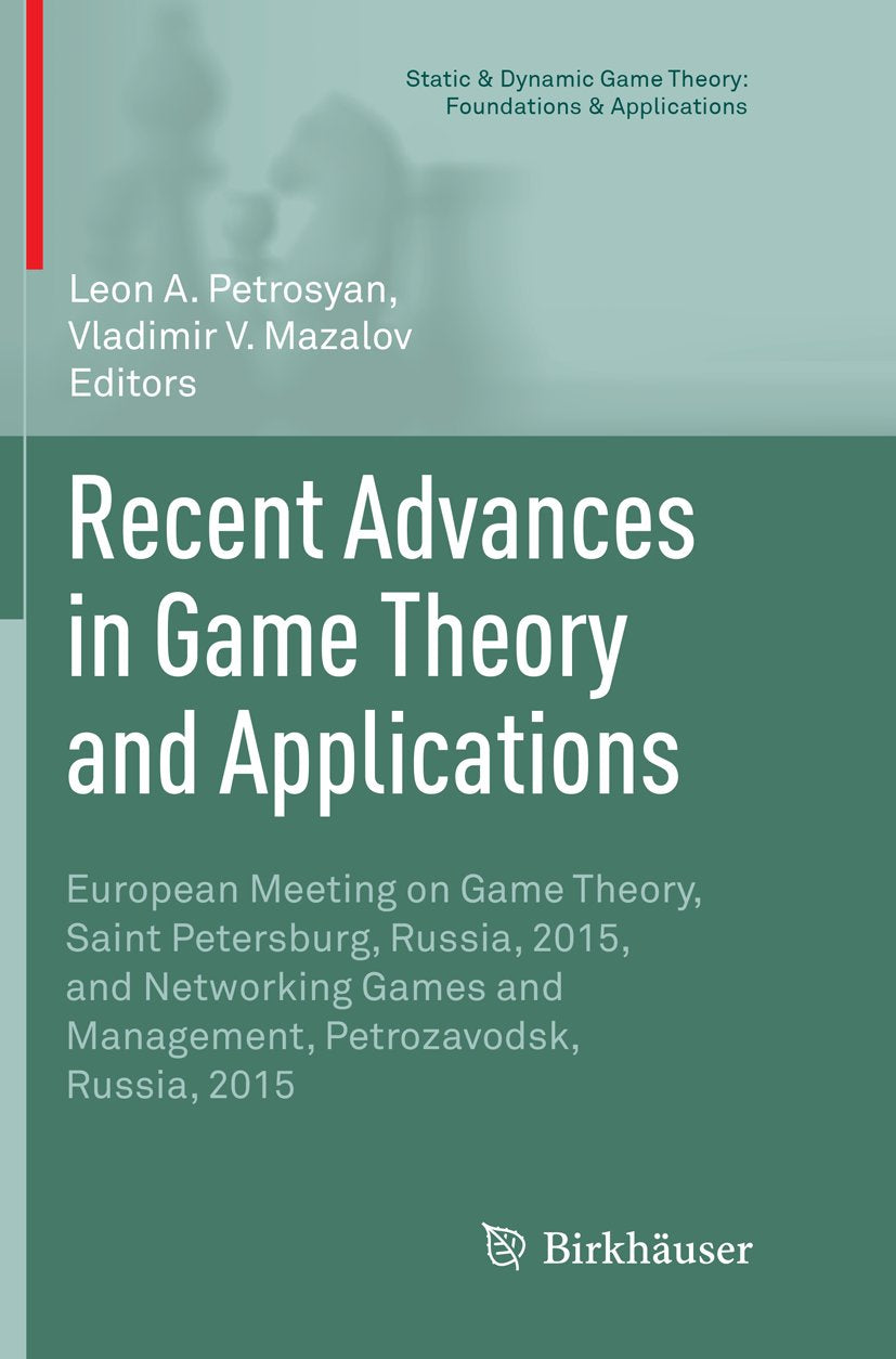 Static & Dynamic Game Theory: Foundations & Applications
