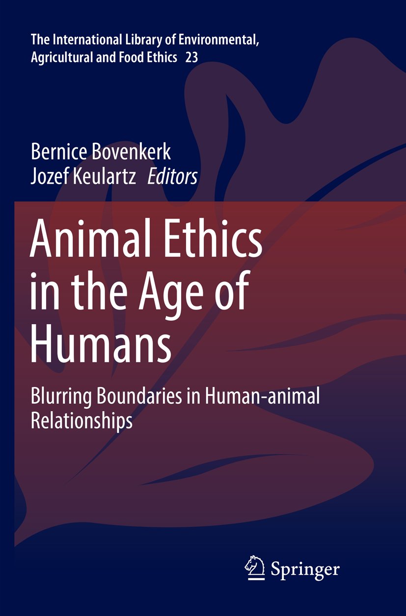 The International Library of Environmental, Agricultural and Food Ethics