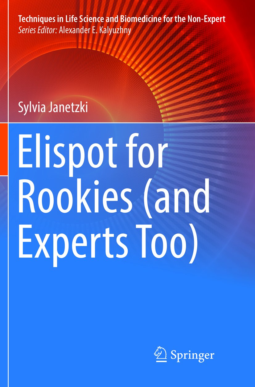 Techniques in Life Science and Biomedicine for the Non-Expert