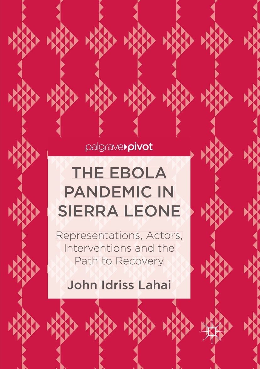 The Ebola Pandemic in Sierra Leone