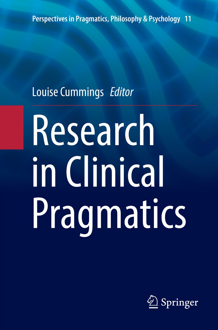 Perspectives in Pragmatics, Philosophy & Psychology