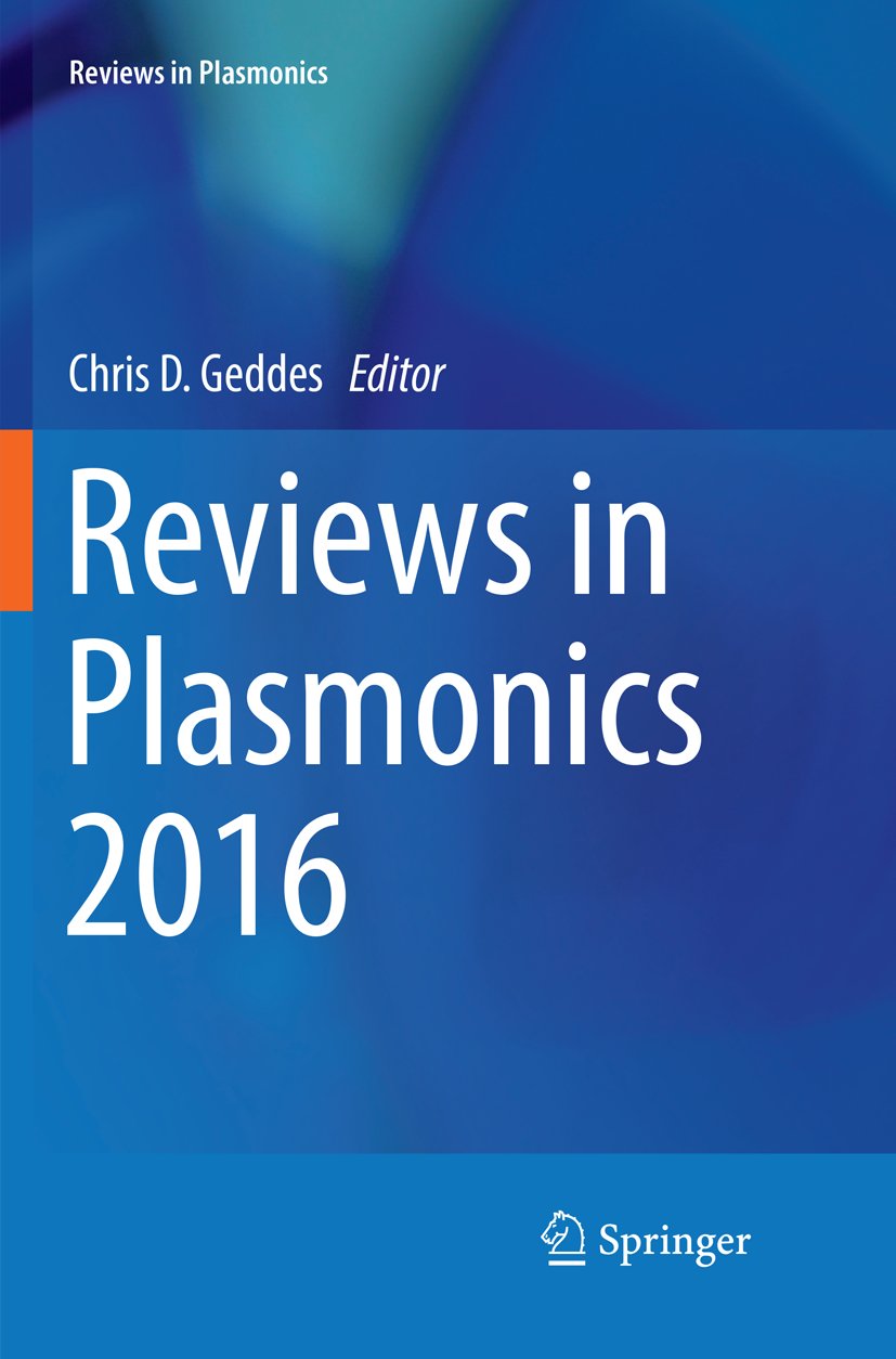 Reviews in Plasmonics