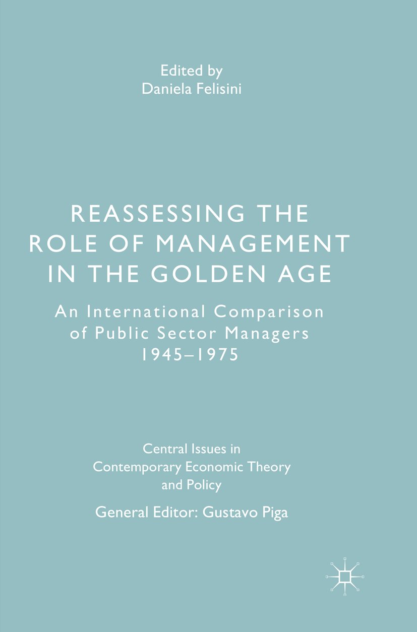 Central Issues in Contemporary Economic Theory and Policy