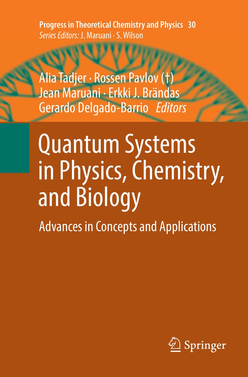 Progress in Theoretical Chemistry and Physics