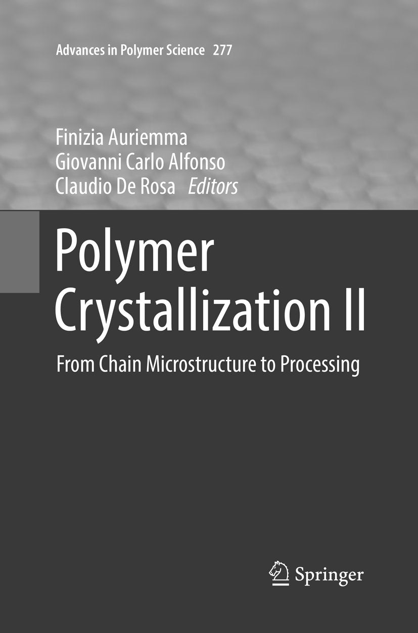 Polymer Crystallization II
