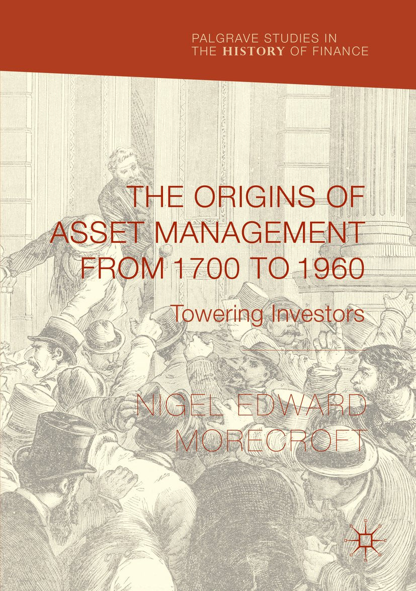 Palgrave Studies in the History of Finance