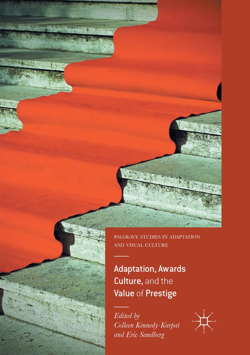 Palgrave Studies in Adaptation and Visual Culture