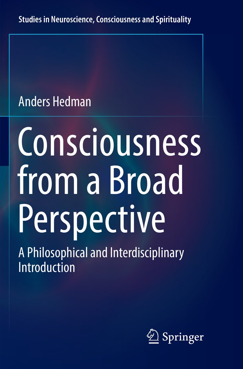 Studies in Neuroscience, Consciousness and Spirituality