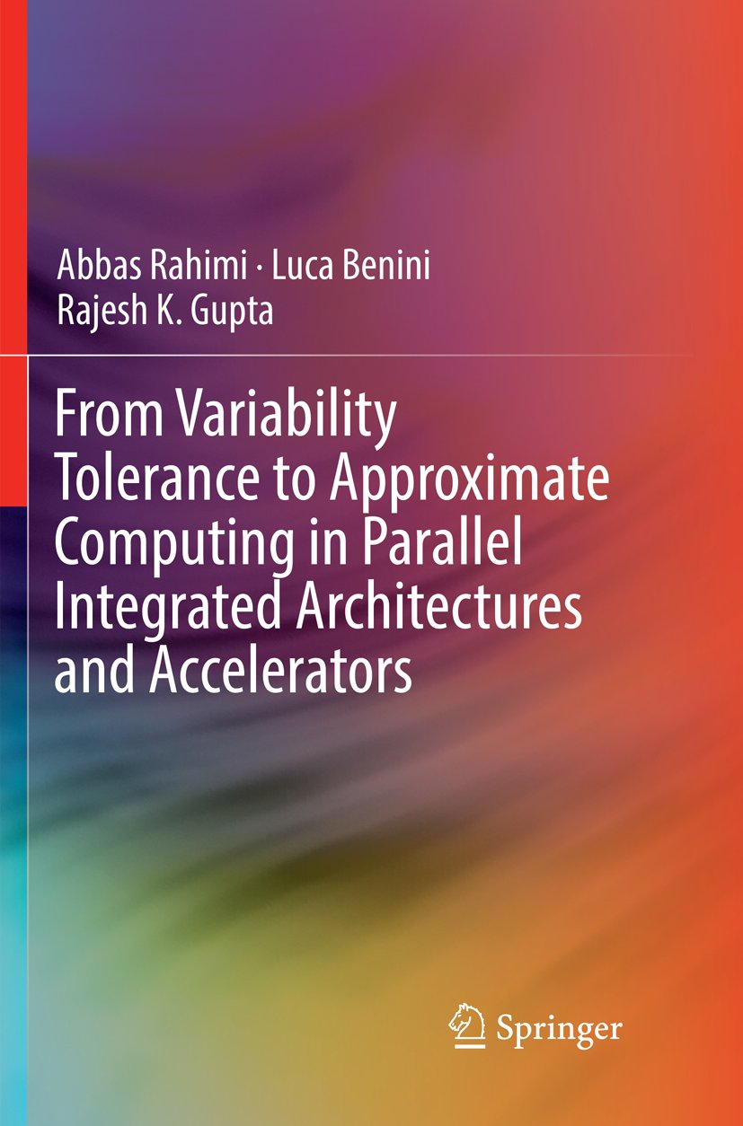 From Variability Tolerance to Approximate Computing in Parallel Integrated Architectures and Accelerators
