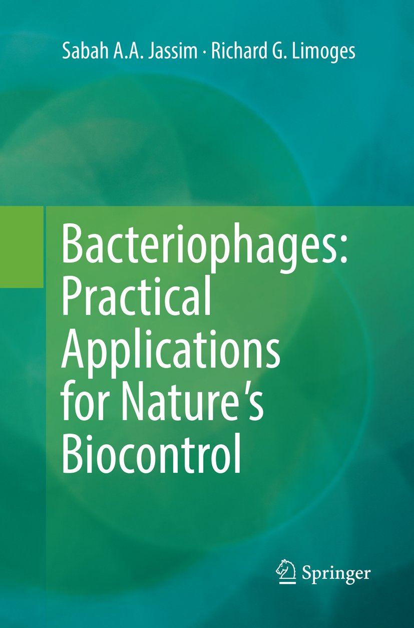 Bacteriophages: Practical Applications for Nature's Biocontrol
