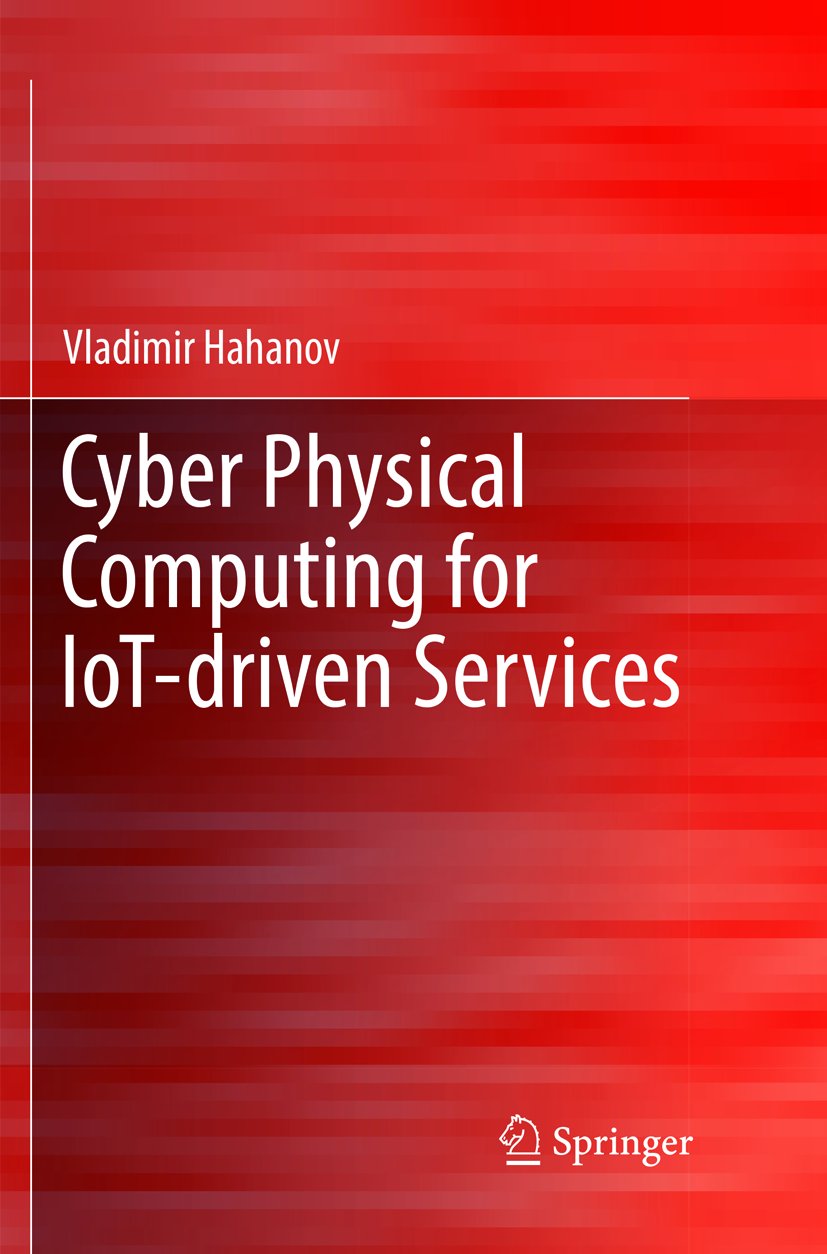 Cyber Physical Computing for IoT-driven Services