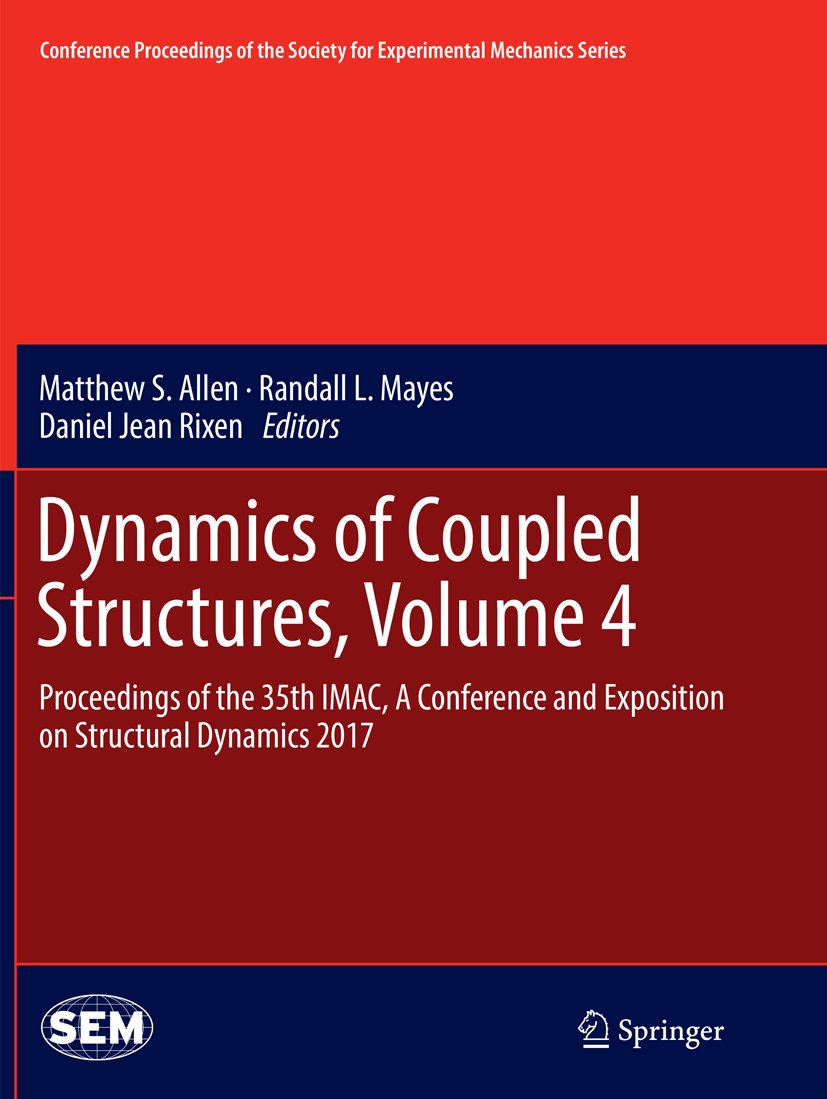 Conference Proceedings of the Society for Experimental Mechanics Series