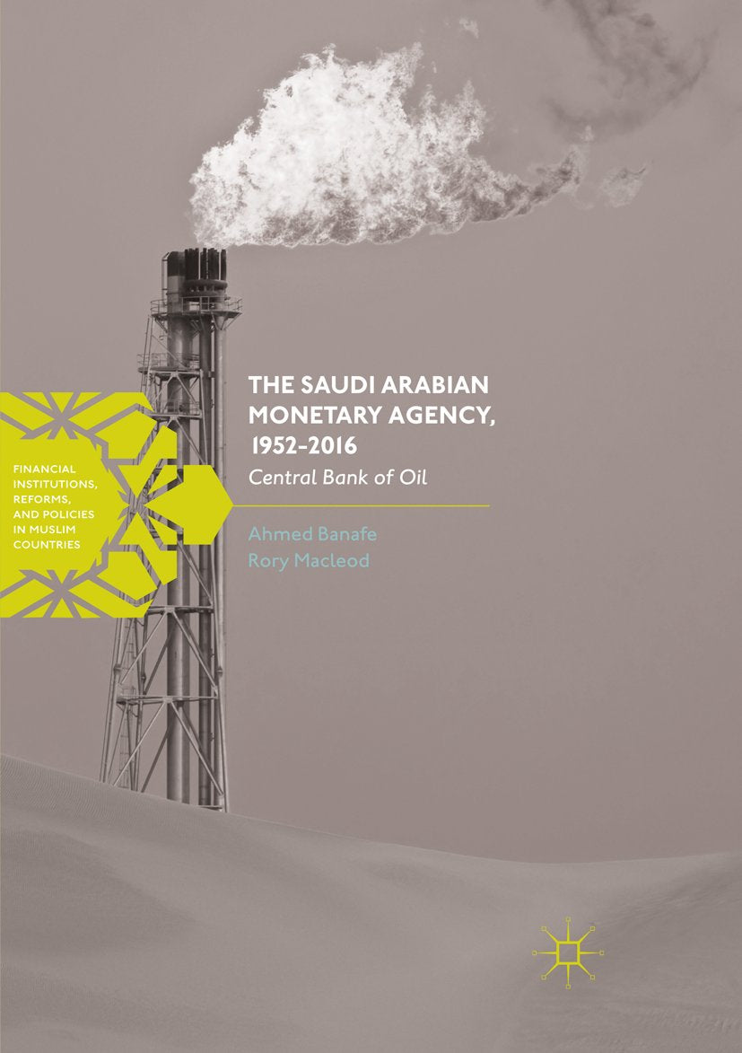 Financial Institutions, Reforms, and Policies in Muslim Countries