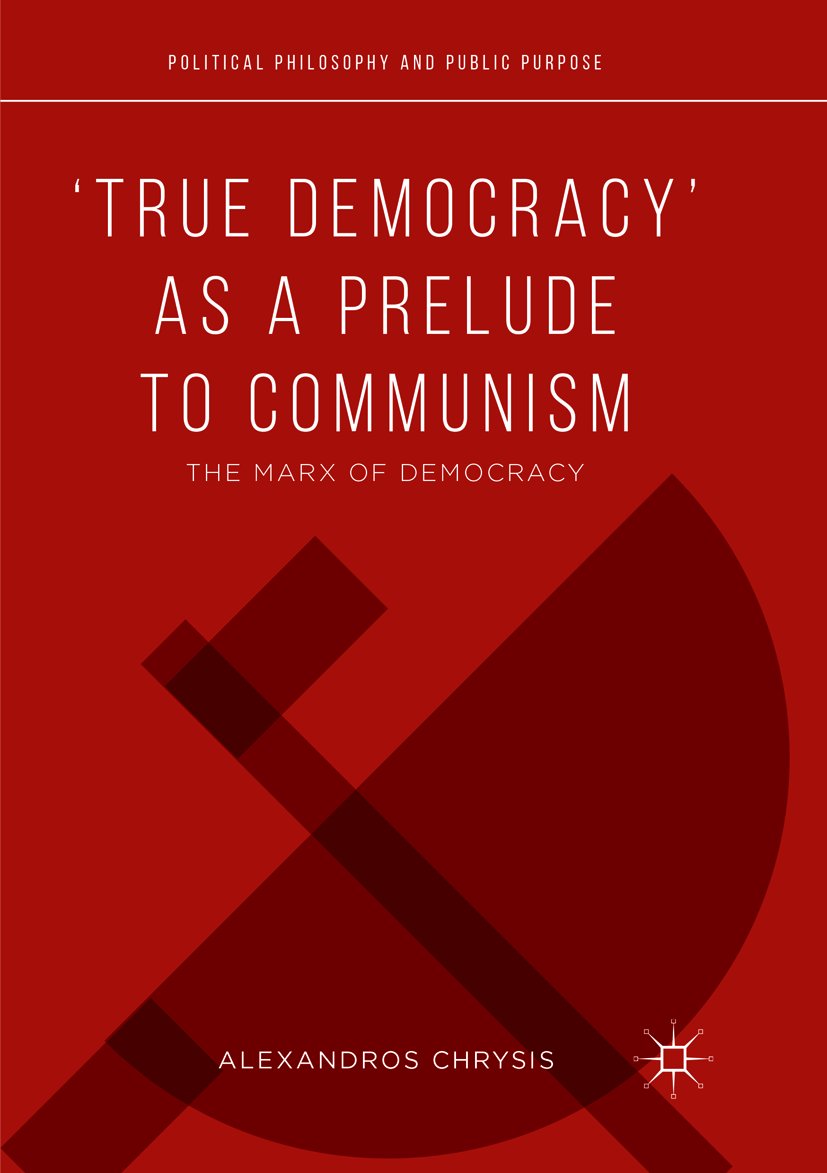 ‘True Democracy’ as a Prelude to Communism