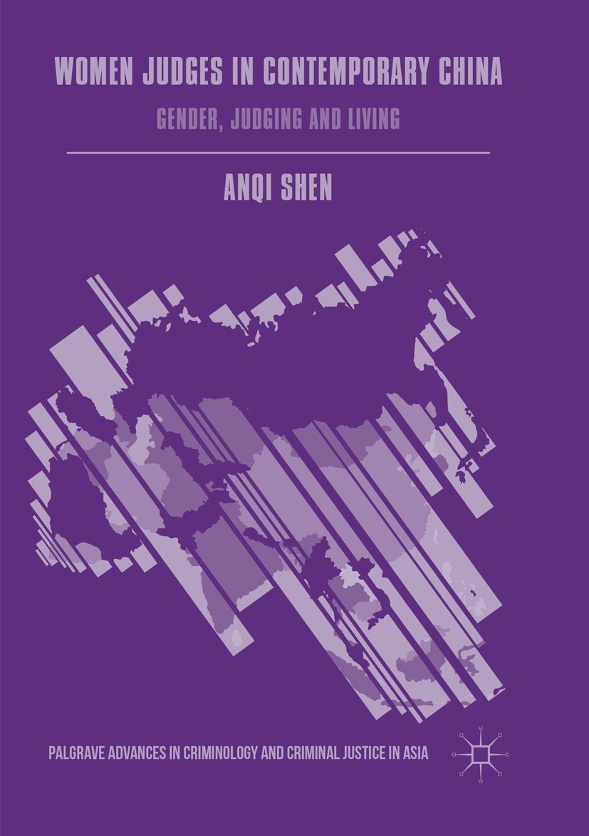 Palgrave Advances in Criminology and Criminal Justice in Asia