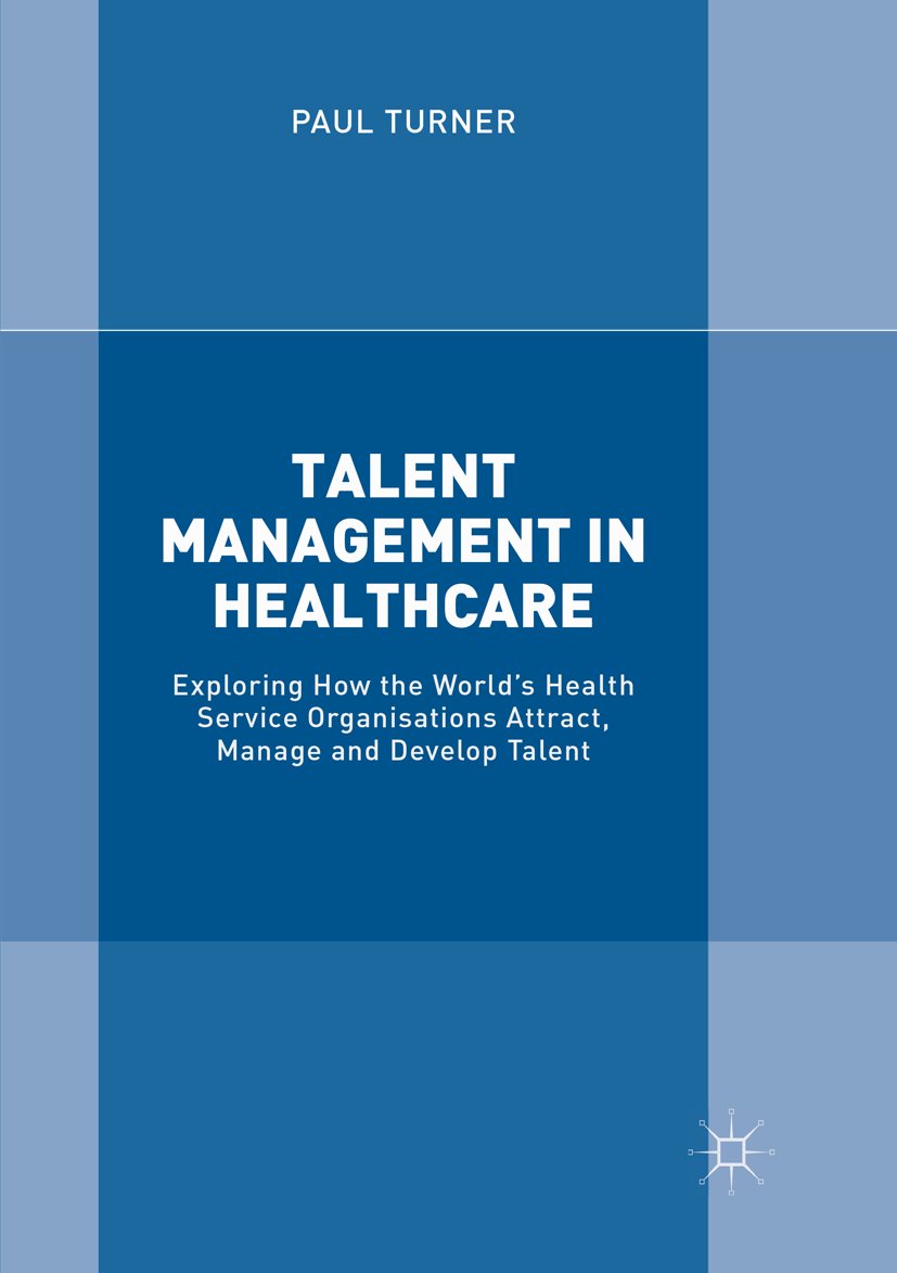Talent Management in Healthcare