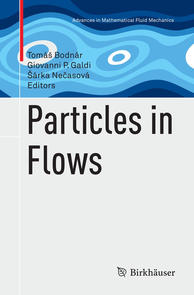 Advances in Mathematical Fluid Mechanics
